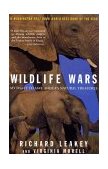 Wildlife Wars My Fight to Save Africa's Natural Treasures  9780312303341 Front Cover