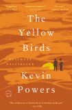 Yellow Birds A Novel cover art