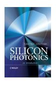 Silicon Photonics An Introduction  9780470870341 Front Cover