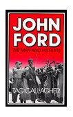 John Ford The Man and His Films  9780520063341 Front Cover