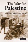 War for Palestine Rewriting the History Of 1948
