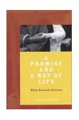 Promise and a Way of Life White Antiracist Activism cover art
