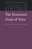Economic Point of View  9780865977341 Front Cover
