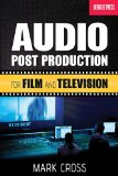 Audio Post Production For Film and Television cover art