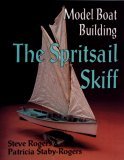 Model Boat Building The Spritsail Skiff  9780887405341 Front Cover