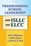 Transforming School Leadership with ISLLC and ELCC  cover art