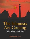 Islamists Are Coming Who They Really Are cover art