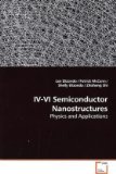 Iv-Vi Semiconductor Nanostructures 2009 9783639155341 Front Cover