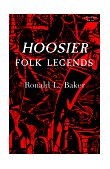 Hoosier Folk Legends 1984 9780253203342 Front Cover