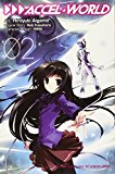 Accel World, Vol. 2 (manga)  9780316296342 Front Cover