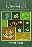 Educating for Sustainability Principles and Practices for Teachers  9780415720342 Front Cover