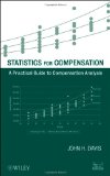 Statistics for Compensation A Practical Guide to Compensation Analysis
