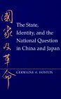 State, Identity, and the National Question in China and Japan  cover art
