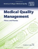 Medical Quality Management: Theory and Practice  cover art