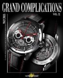 Grand Complications Volume IX 2013 9780847840342 Front Cover