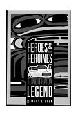 Heroes and Heroines Tlingit-Haida Legend  9780882403342 Front Cover