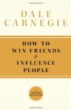 How to Win Friends and Influence People 30th 2009 9781439167342 Front Cover