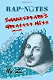 Rap-Notes Shakespeare's Greatest Hits Volume 1 2012 9781479712342 Front Cover