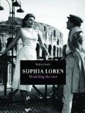 Sophia Loren Moulding the Star 2009 9781841502342 Front Cover