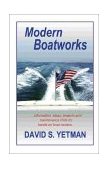 Modern Boatworks 2001 9781892216342 Front Cover
