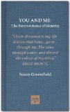 You and Me The Neuroscience of Identity  9781907903342 Front Cover