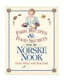 Farm Recipes and Food Secrets from the Norske Nook 2001 9780299172343 Front Cover