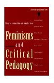 Feminisms and Critical Pedagogy  cover art