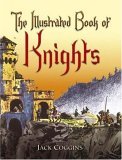 Illustrated Book of Knights  9780486451343 Front Cover