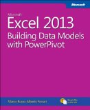 Microsoftï¿½ Excel 2013 Building Data Models with PowerPivot cover art
