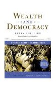 Wealth and Democracy A Political History of the American Rich cover art
