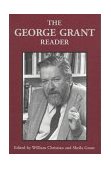 George Grant Reader  9780802079343 Front Cover