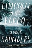 Lincoln in the Bardo A Novel  9780812995343 Front Cover