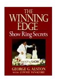 Winning Edge Show Ring Secrets 1992 9780876058343 Front Cover