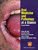 Oral Medicine and Pathology at a Glance 2nd 9781119121343 Front Cover