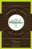 Scratch and Solve Encyclopedia Britannica Arts and Science Trivia 2010 9781402766343 Front Cover