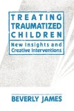 Treating Traumatized Children  cover art