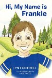 Hi, My Name Is Frankie 2012 9781451544343 Front Cover