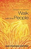 Walk With the People: Latino Ministry in the United States  9781498299343 Front Cover