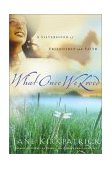 What Once We Loved  9781578562343 Front Cover