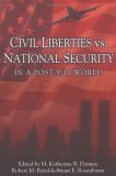 Civil Liberties vs. National Security in a Post 9/11 World  cover art