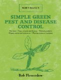 Simple Green Pest and Disease Control Bob's Basics 2012 9781616086343 Front Cover