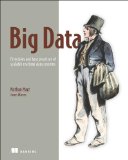 Big Data Principles and Best Practices of Scalable Realtime Data Systems 2015 9781617290343 Front Cover