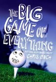 Big Game of Everything 2008 9780060740344 Front Cover