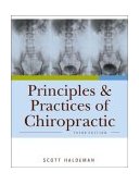 Principles and Practice of Chiropractic 3rd 2004 Revised  9780071375344 Front Cover