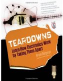 Teardowns: Learn How Electronics Work by Taking Them Apart 2010 9780071713344 Front Cover