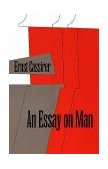 Essay on Man An Introduction to a Philosophy of Human Culture cover art