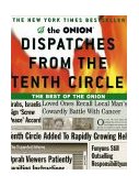 Dispatches from the Tenth Circle The Best of the Onion cover art