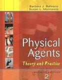 Physical Agents Theory and Practice 2nd 9780803611344 Front Cover