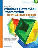 Windows Powershell Programming for the Absolute Beginner:  cover art