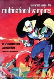 Fantomas Versus the Multinational Vampires An Attainable Utopia cover art